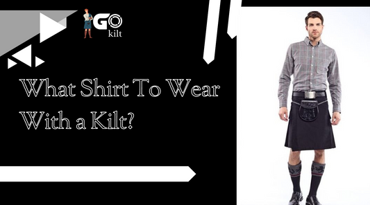 shirts to wear with kilts